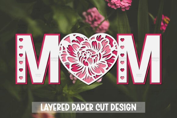 Download 3D Layered Paper Cut Mom SVG - 3d layered Collection